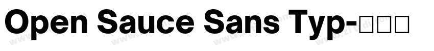 Open Sauce Sans Typ字体转换